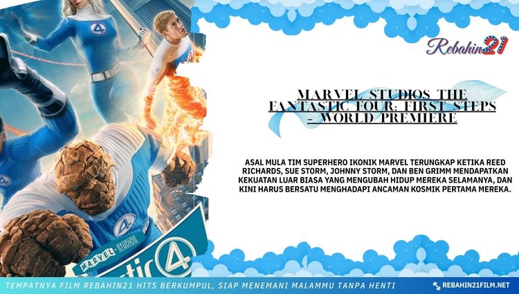 Marvel Studios’ The Fantastic Four: First Steps – World Premiere