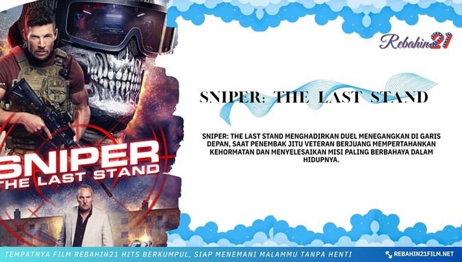 Sniper : The Last Stand