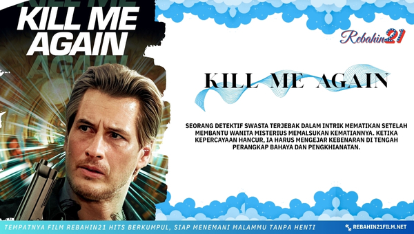 Kill Me Again