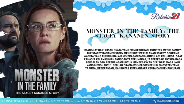 Monster in the Family: The Stacey Kananen Story